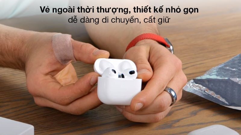 Thiết kế của AirPods 3 gọn nhẹ, thời thượng Thiết kế của AirPods 3 gọn nhẹ, thời thượng