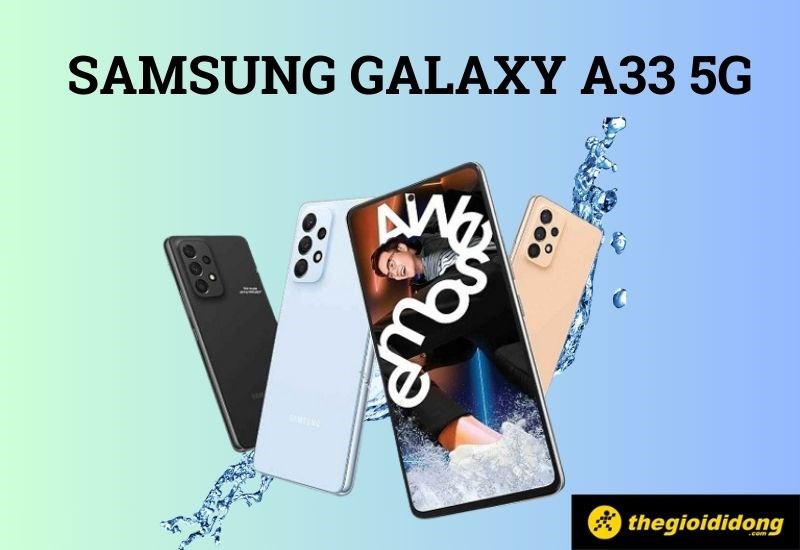 Samsung A33 5G sở hữu bảng m&agrave;u hợp thời trang