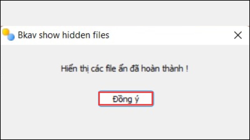 z Chọn Đồng ý để kết thúc quá trình.