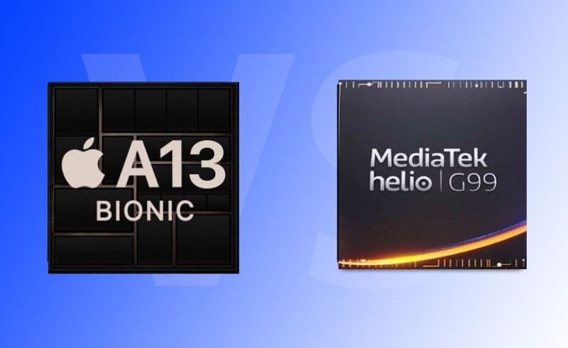 Chip A13 Bionic nhỉnh hơn một chút so với Mediatek Helio G99