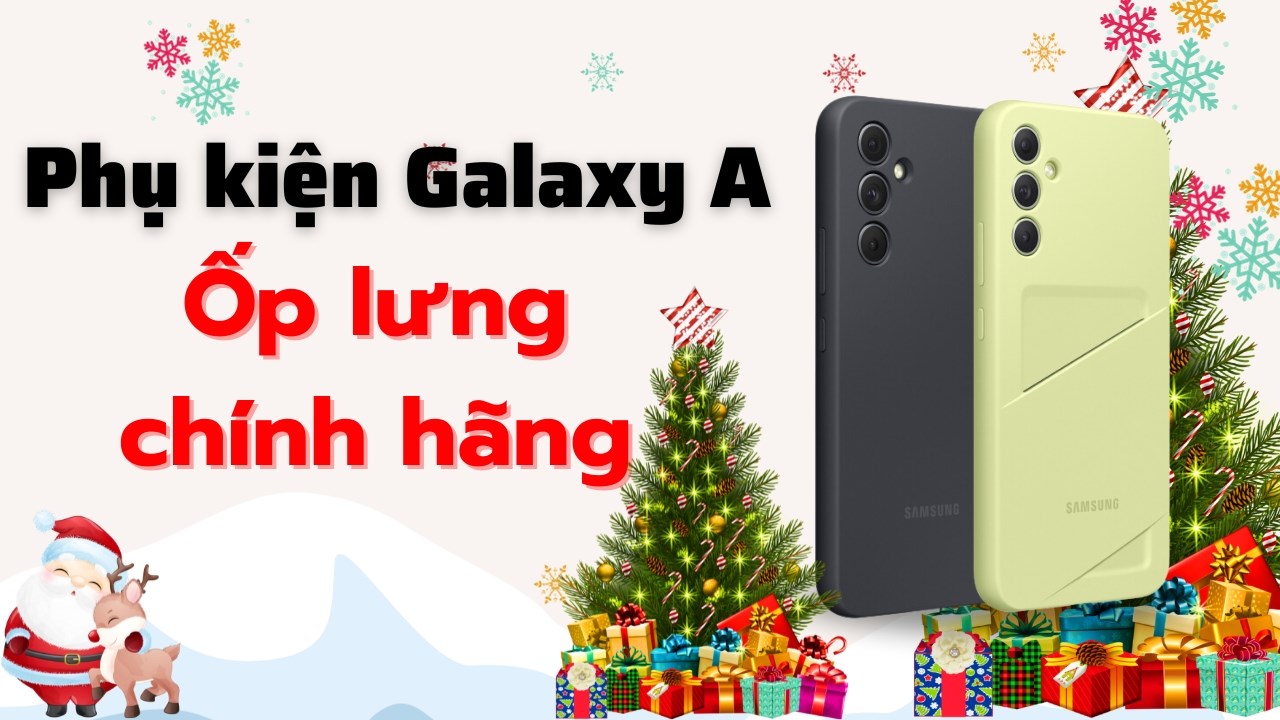 Góc tư vấn: Nên mua ốp lưng Galaxy A nào nào tại TGDĐ? Góc tư vấn: Nên mua ốp lưng Galaxy A nào nào tại TGDĐ?