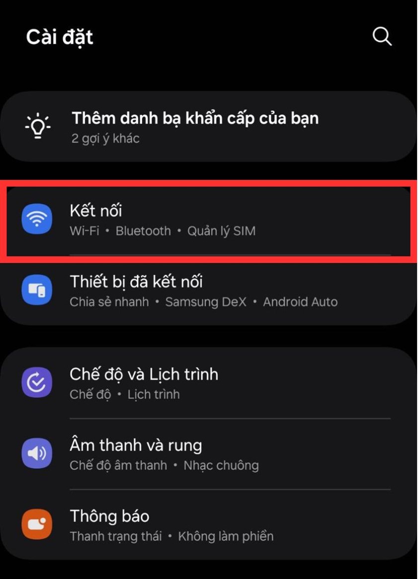 Vào Cài đặt trên điện thoại và chọn Kết nối