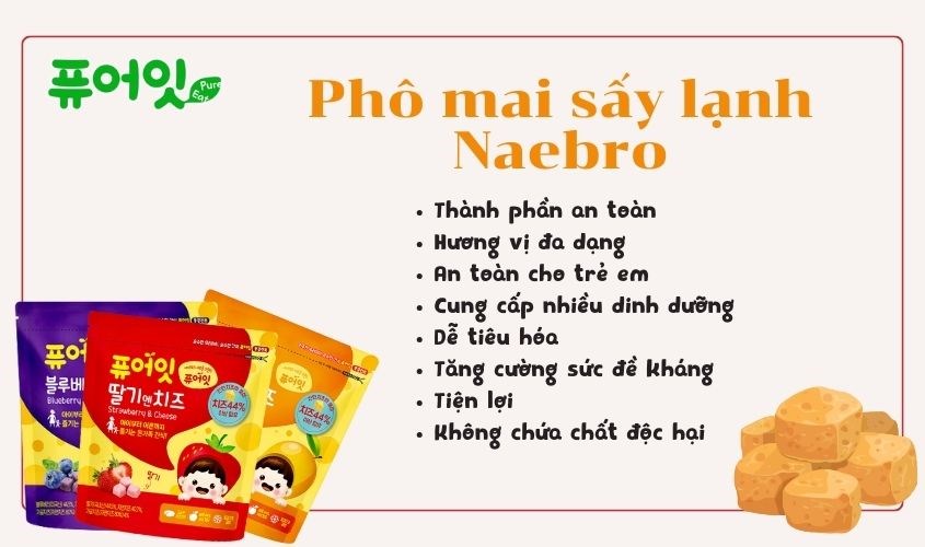 Phô mai sấy Naebro an toàn cho trẻ em