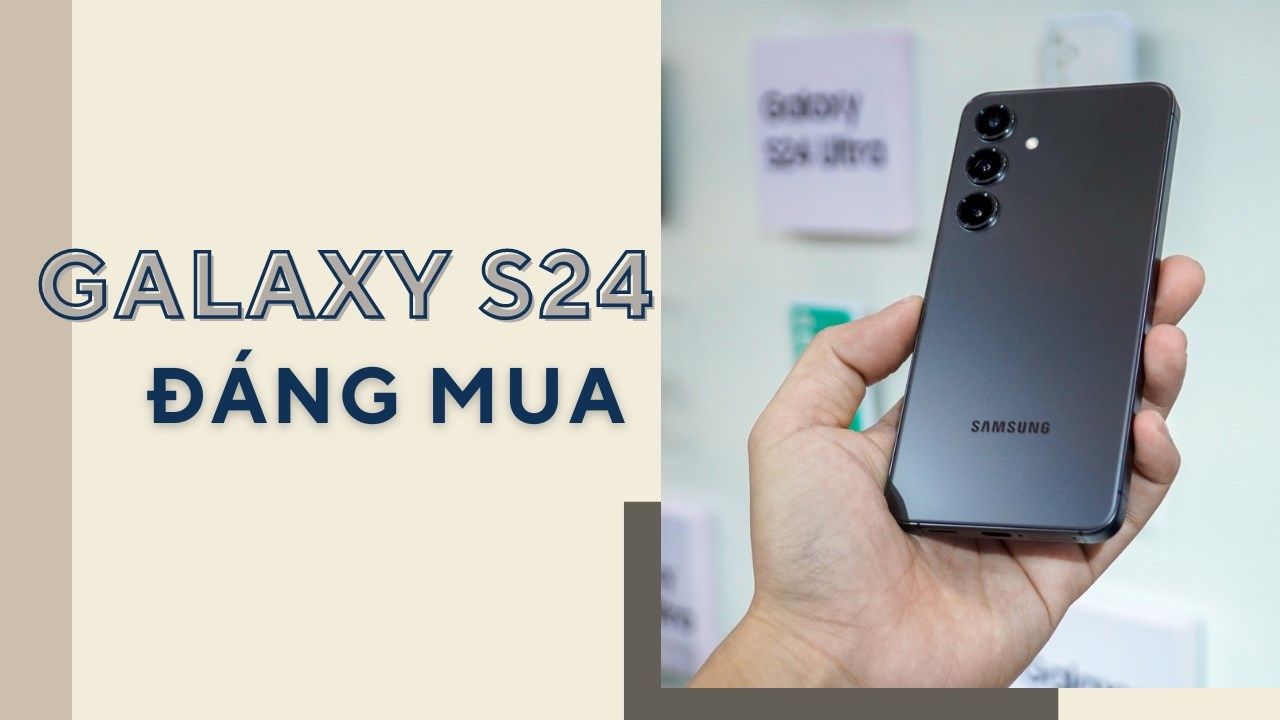 Những điểm đáng mua trên Galaxy S24 khiến người dùng rất iu Những điểm đáng mua trên Galaxy S24 khiến người dùng rất iu