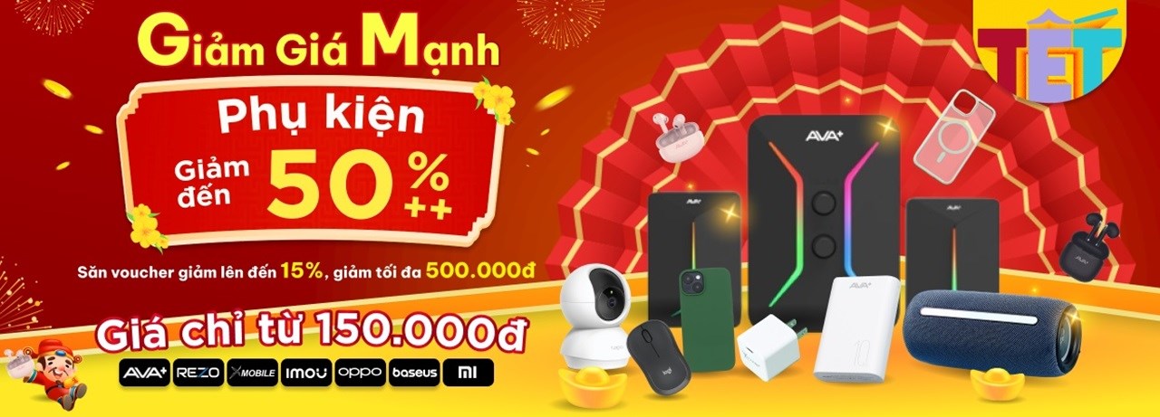 MUA PHỤ KIỆN GIẢM GIÁ MẠNH LÊN ĐẾN 50%