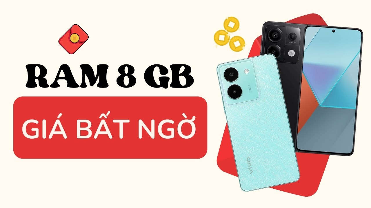 TOP điện thoại RAM 8 GB rẻ nhất tại TGDĐ, thoải mái đa nhiệm mùa Tết! TOP điện thoại RAM 8 GB rẻ nhất tại TGDĐ, thoải mái đa nhiệm mùa Tết!