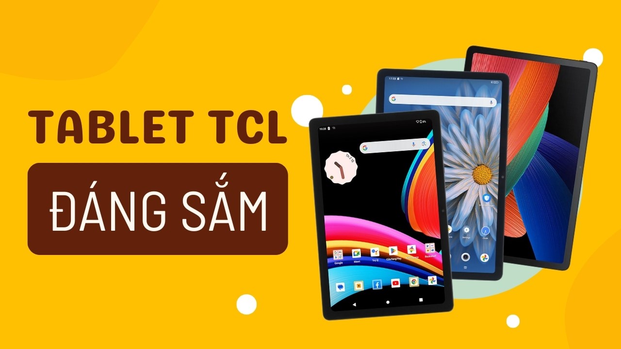Điểm danh bộ 3 mẫu máy tính bảng TCL đáng mua đang được bán tại TGDĐ Điểm danh bộ 3 mẫu máy tính bảng TCL đáng mua đang được bán tại TGDĐ