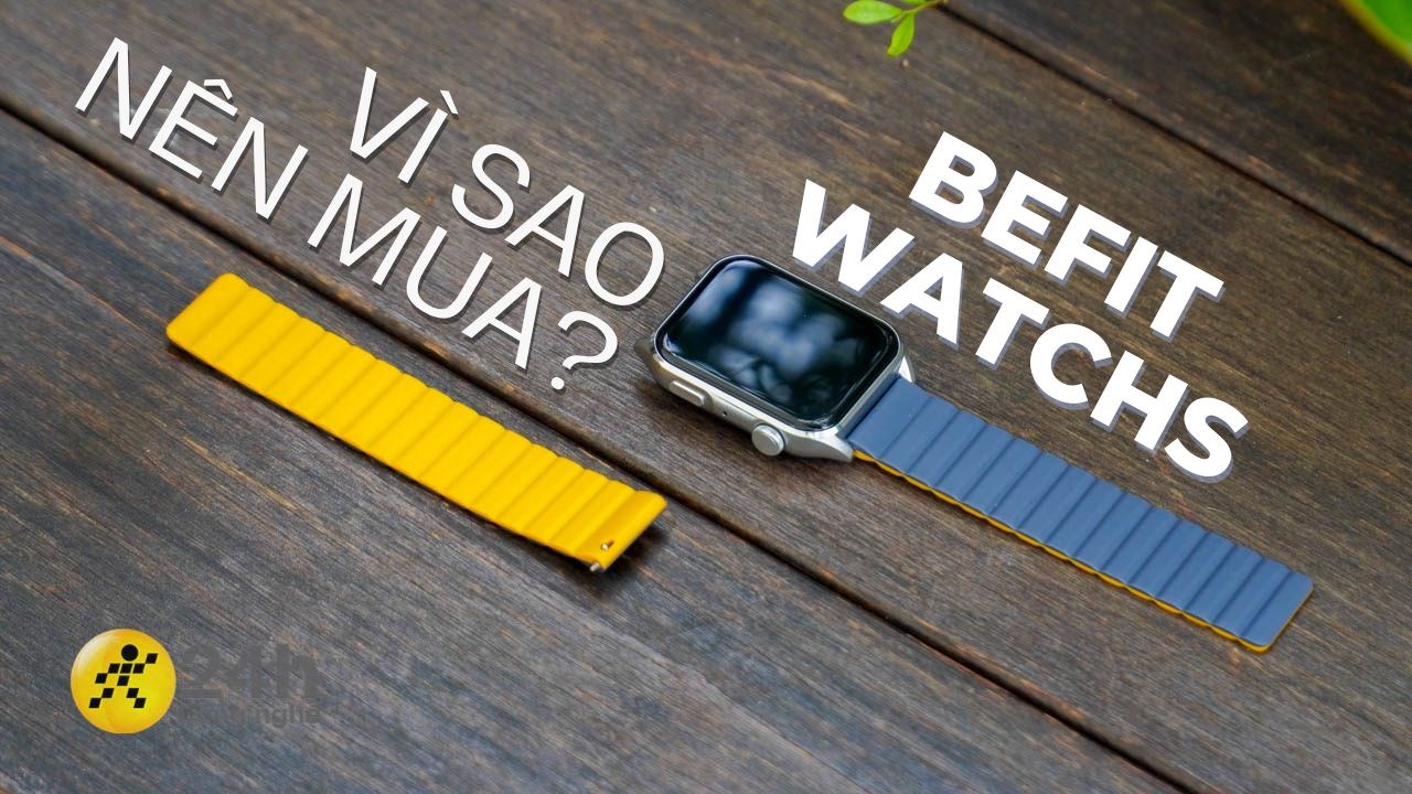 Vì sao nên mua BeFit WatchS ở thời điểm hiện tại?