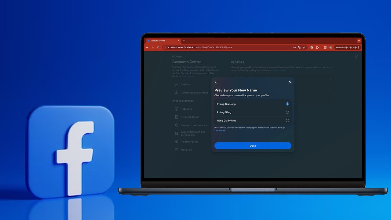 Cách đổi tên Facebook khi chưa đủ 60 ngày hoặc quá 5 lần