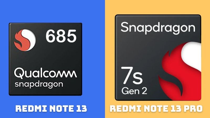 Snadragon 7s Gen 2 cho hiệu năng mạnh mẽ hơn Snapdragon 685