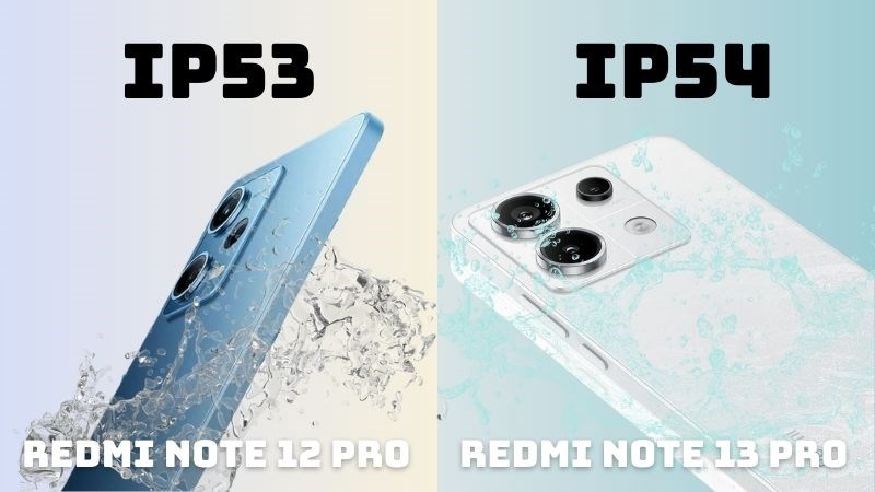Chuẩn chống nước của Redmi Note 13 Pro sẽ cao hơn Note 12 Pro