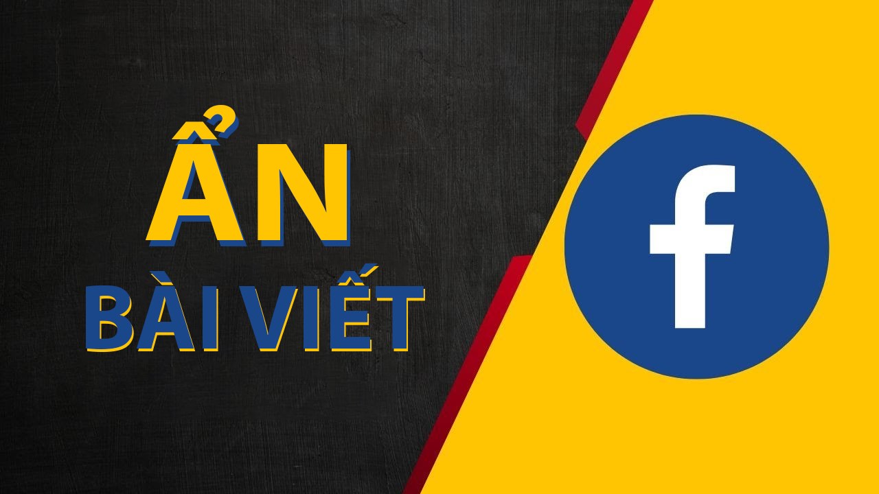 Cách ẩn nhanh tất cả bài viết trên Facebook Cách ẩn nhanh tất cả bài viết trên Facebook