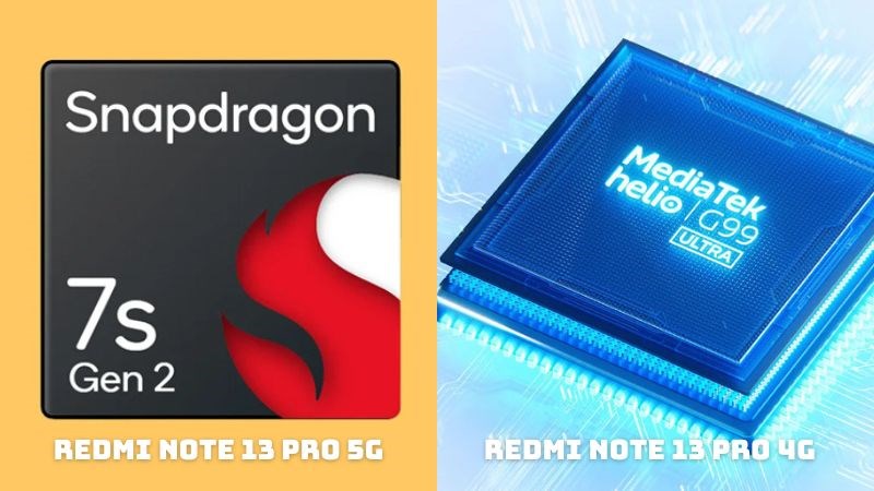 Redmi Note 13 Pro 5G sẽ cho hiệu suất tốt hơn Note 13 Pro 4G