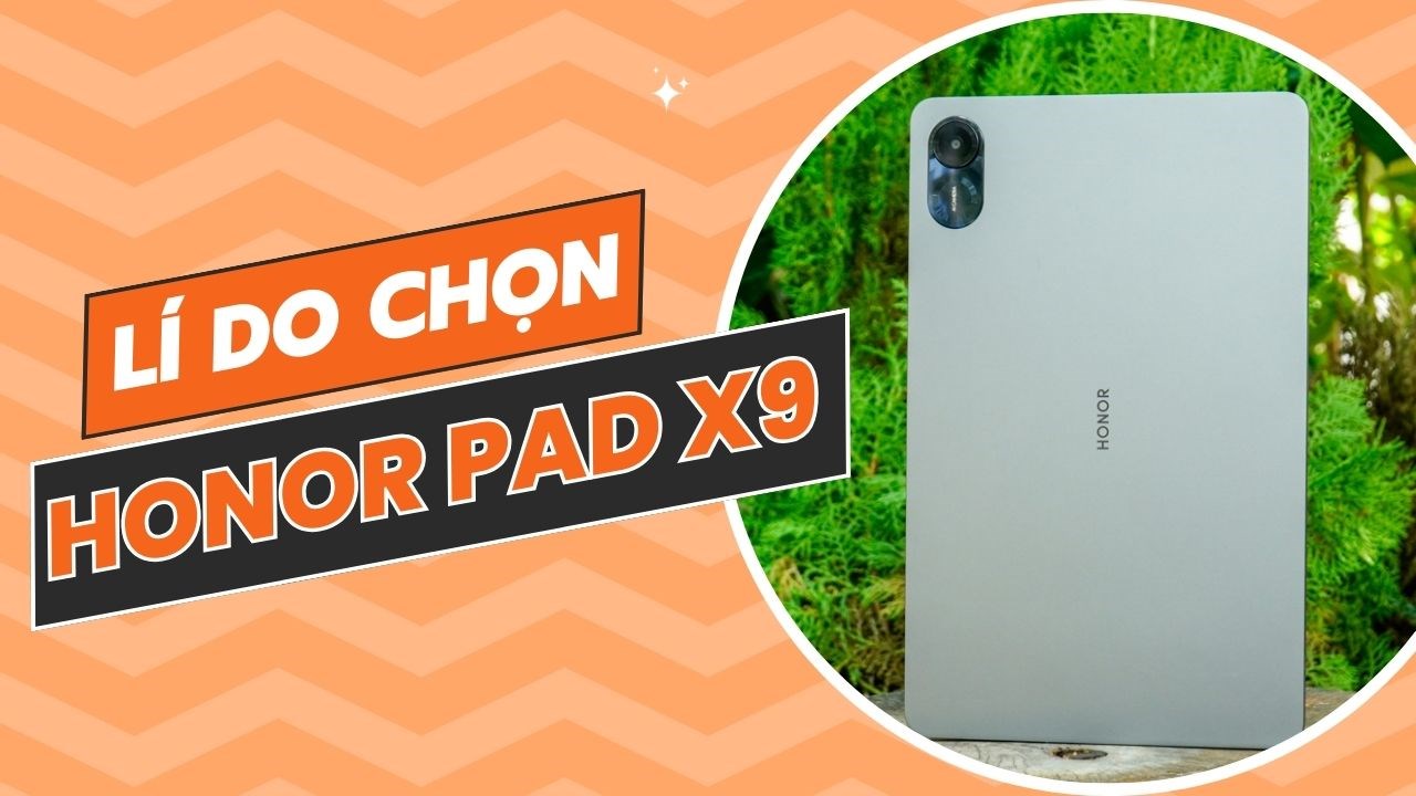 4 lý do nên chọn mẫu tablet dưới 5 triệu tại TGDĐ, không ai khác ngoài Honor Pad X9 4 lý do nên chọn mẫu tablet dưới 5 triệu tại TGDĐ, không ai khác ngoài Honor Pad X9