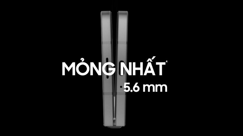 Độ dày chỉ 5.6mm khi mở