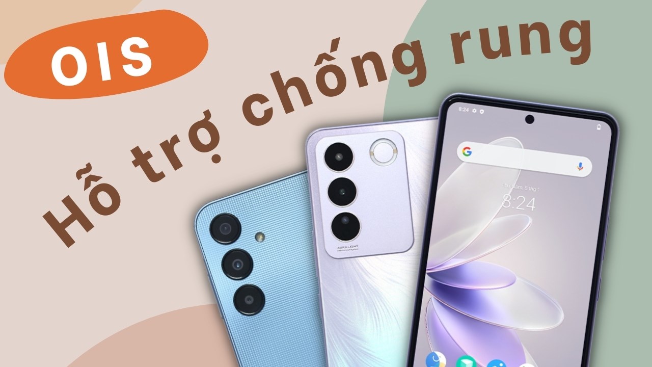 TOP 5 điện thoại chống rung giá rẻ nhất tại TGDĐ: Thỏa mãn từ camera!