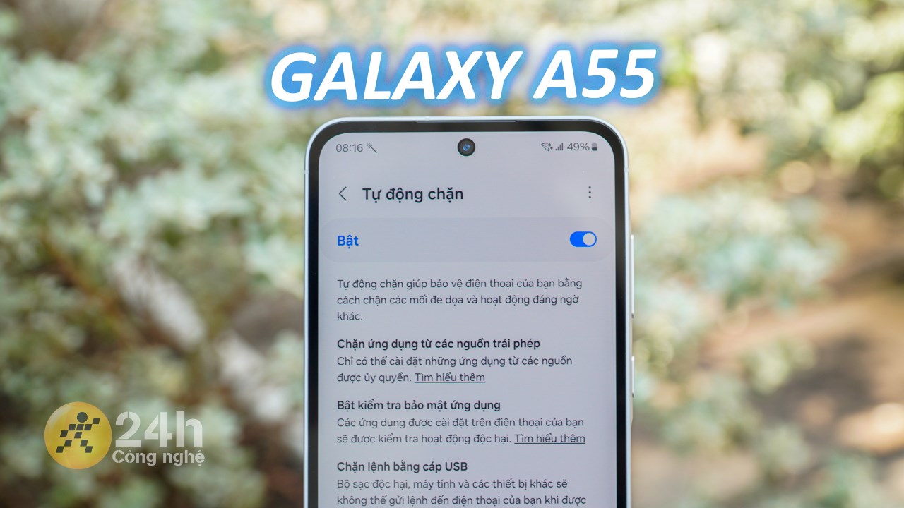 Hướng dẫn cách bật tự động chặn trên Galaxy A55