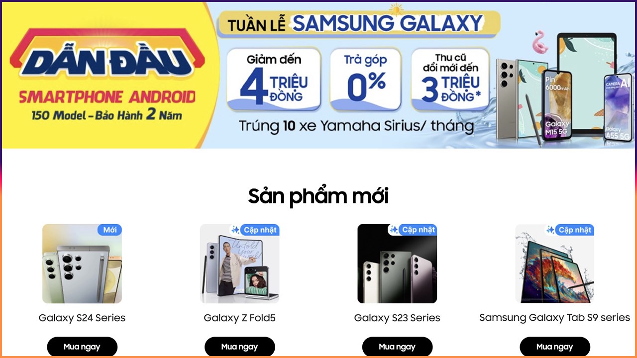 Chào tuần lễ Samsung: Điện thoại giảm đến 4 triệu + trả góp 0%, mang máy cũ ra đổi được trợ giá đến 3 triệu