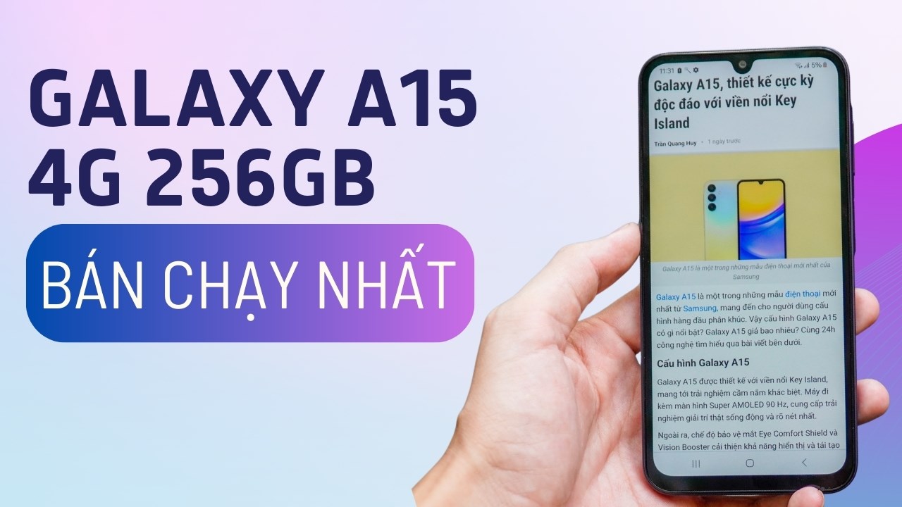 Galaxy A15 256GB chính là smartphone Android bán chạy nhất Thế Giới Di Động tháng 04/2024