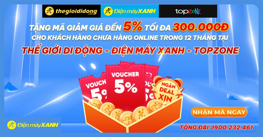 Săn Ngay Coupon Giảm 5% Tối Đa 300k, Duy Nhất Chỉ 10.000 Mã Dành Cho Khách Hàng Mới