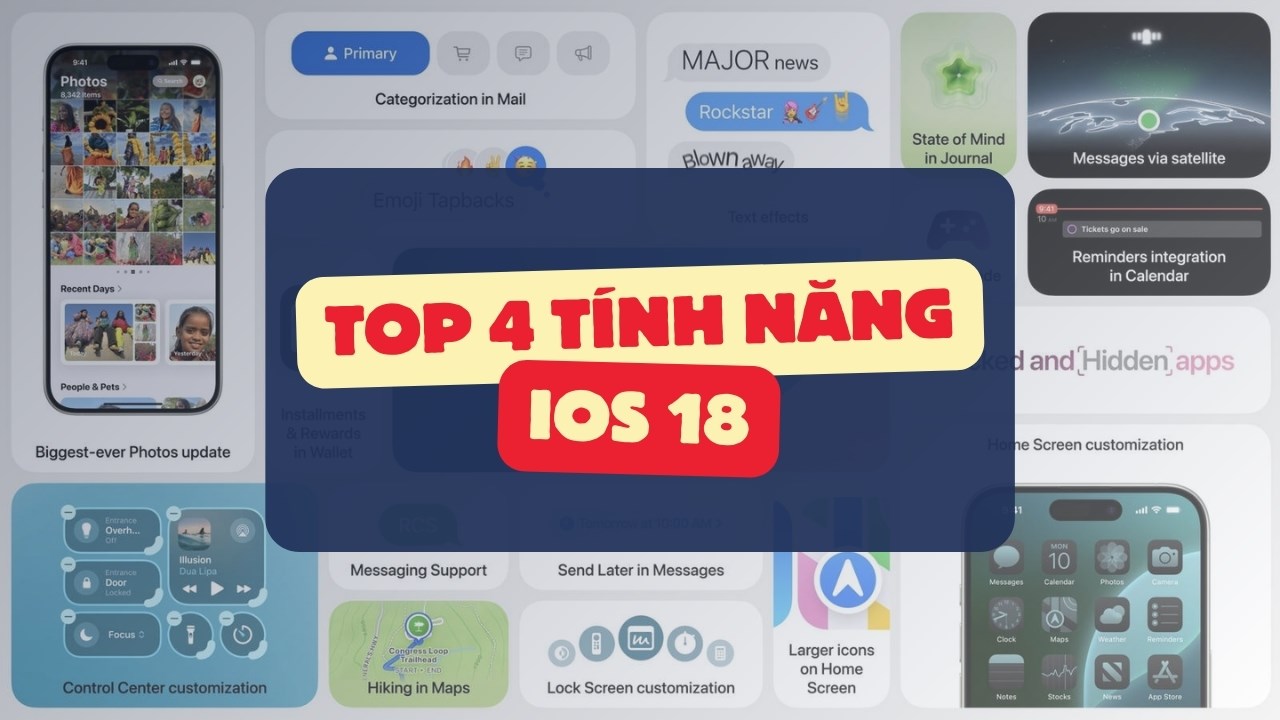 TOP 4 tính năng mà hữu ích nhất trên iOS 18 theo góc nhìn cá nhân 