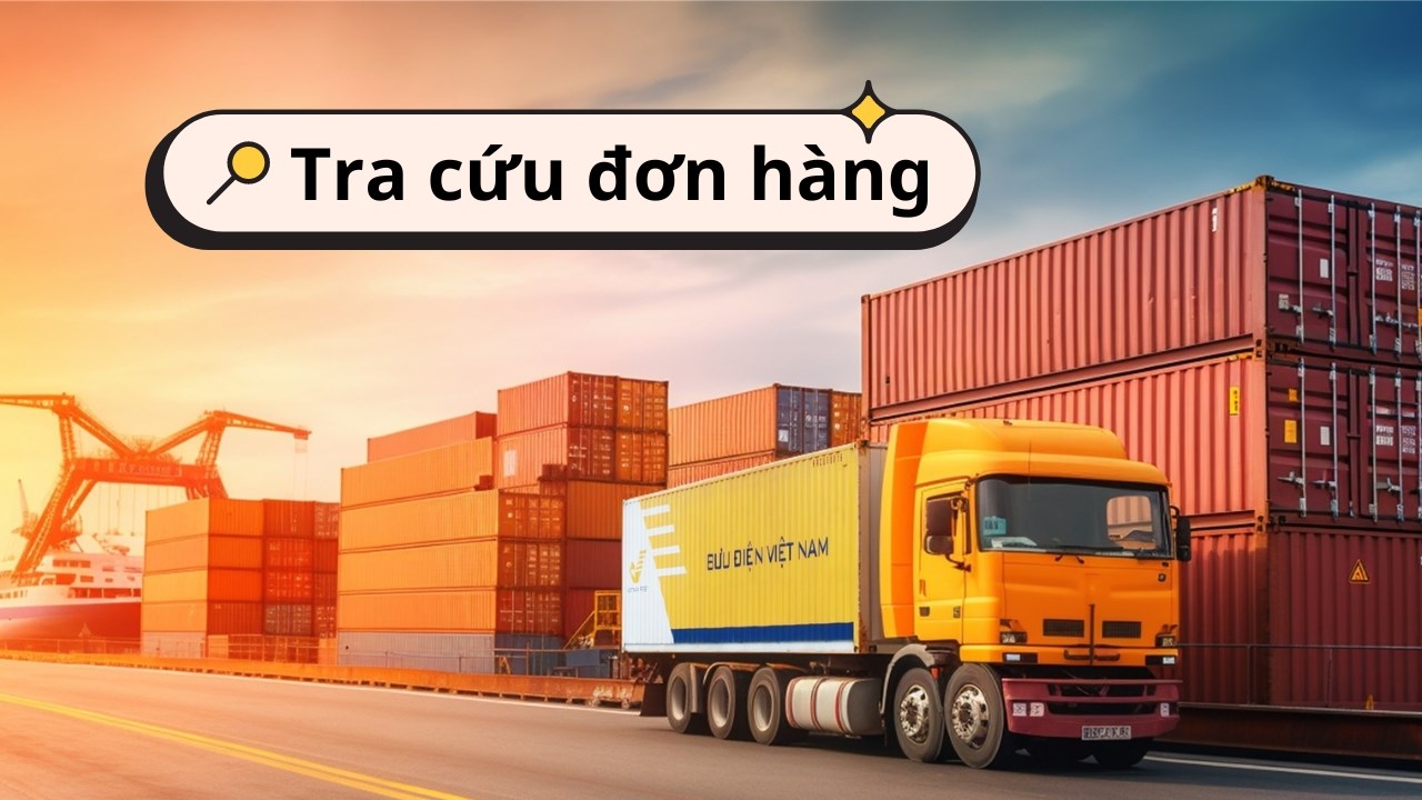 cách tra cứu đơn hàng VNPost cách tra cứu đơn hàng VNPost