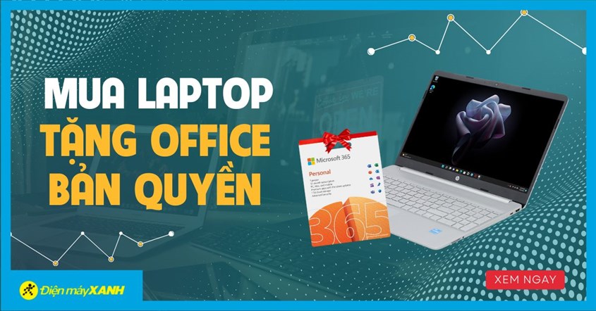 Ưu Đãi Hot: 100% Laptop Tặng Kèm Office Bản Quyền Trị Giá 990.000đ