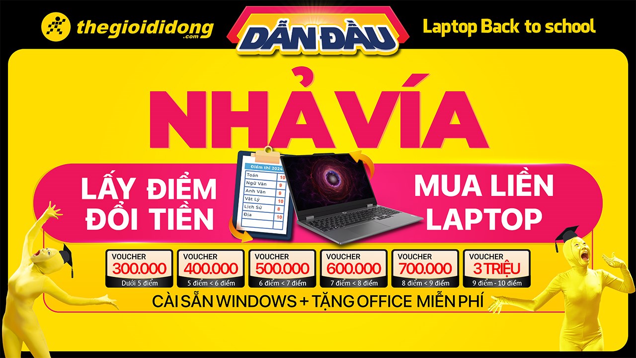 Đổi điểm thi thành deal khủng, mua laptop giảm thêm đến 3 triệu tại TGDĐ! Đổi điểm thi thành deal khủng, mua laptop giảm thêm đến 3 triệu tại TGDĐ!