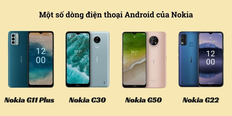 Một số điện thoại Android của Nokia 