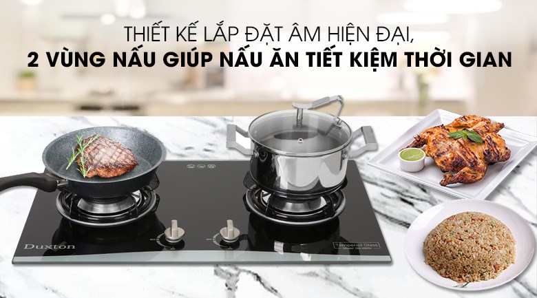 Bếp ga âm Duxton DG-2BGV thiết kế lấp âm hiện đại với 2 vùng nấu giúp tiết kiệm thời gian nấu nướng