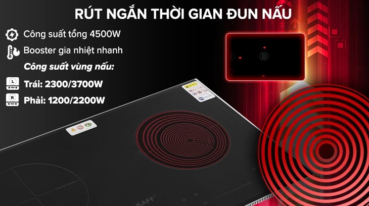 Bếp từ hồng ngoại lắp âm KAFF KF-FL108 có tổng công suất đạt 4500W, giúp nấu ăn nhanh, tiết kiệm thời gian Bếp từ hồng ngoại lắp âm KAFF KF-FL108 có tổng công suất đạt 4500W, giúp nấu ăn nhanh, tiết kiệm thời gian