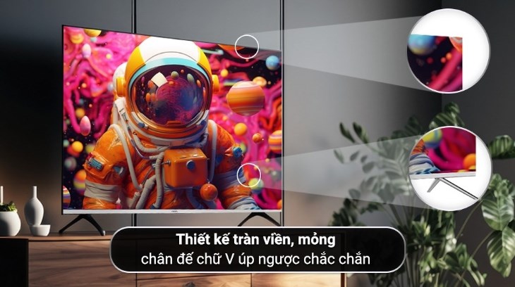 Tivi AQUA 4K 50 inch AQT50P750UG có thiết kế tràn viền, mỏng và chân đế chữ V úp ngược chắc chắn