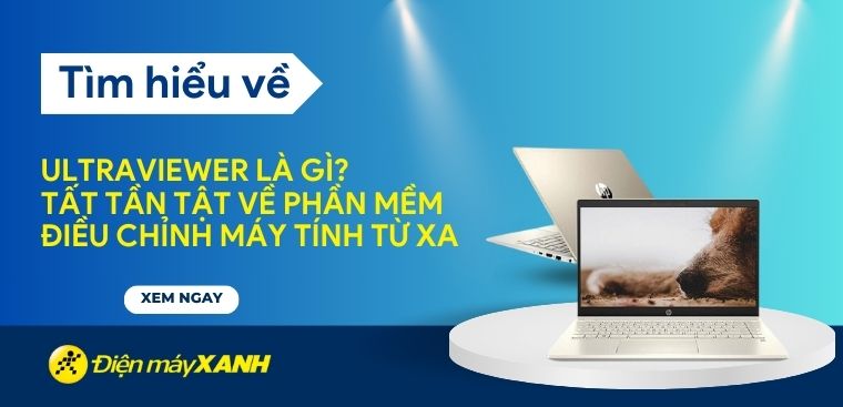 UltraViewer là gì? Ưu nhược điểm của phần mềm điều khiển từ xa