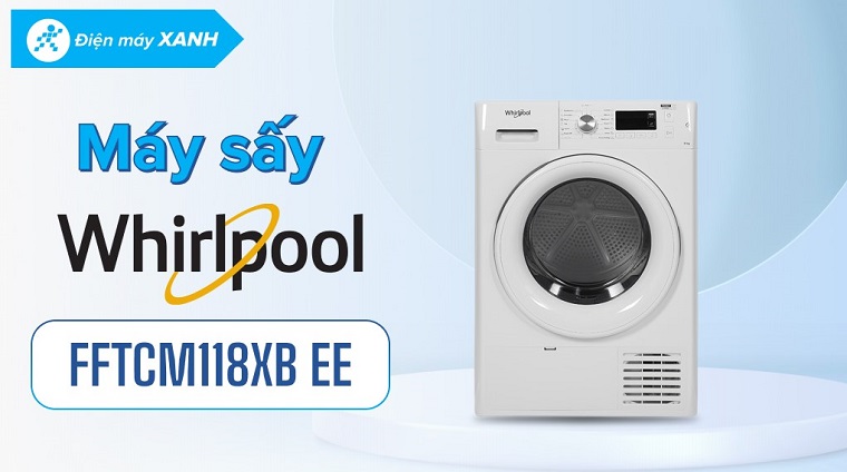 Đánh giá chi tiết Máy sấy ngưng tụ Whirlpool FreshCare+ 8 kg FFTCM118XB EE