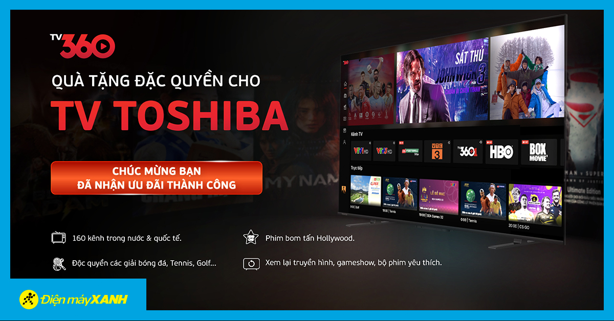 Tặng gói ứng dụng TV360 - Gói Super Vip Toshiba khi mua Tivi Toshiba