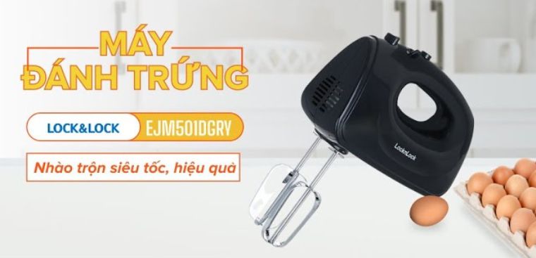 Đánh giá chi tiết máy đánh trứng Lock&Lock EJM501DGRY