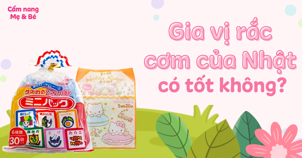 Gia vị rắc cơm của Nhật có tốt không? Dành cho bé mấy tháng?