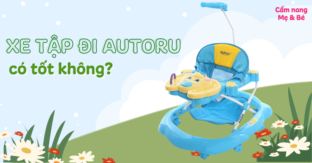 Review xe tập đi Autoru có tốt không? Giá bao nhiêu? Mua ở đâu?