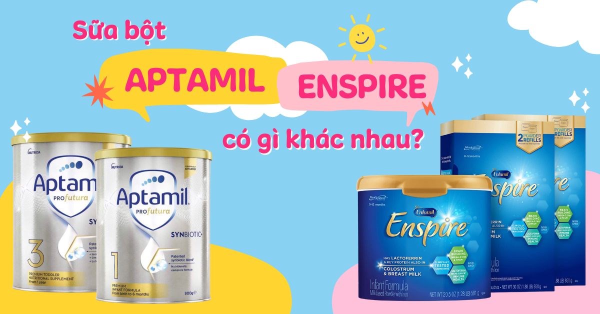 Sữa Enspire và Aptamil Úc có gì khác nhau? Loại nào phù hợp với bé?