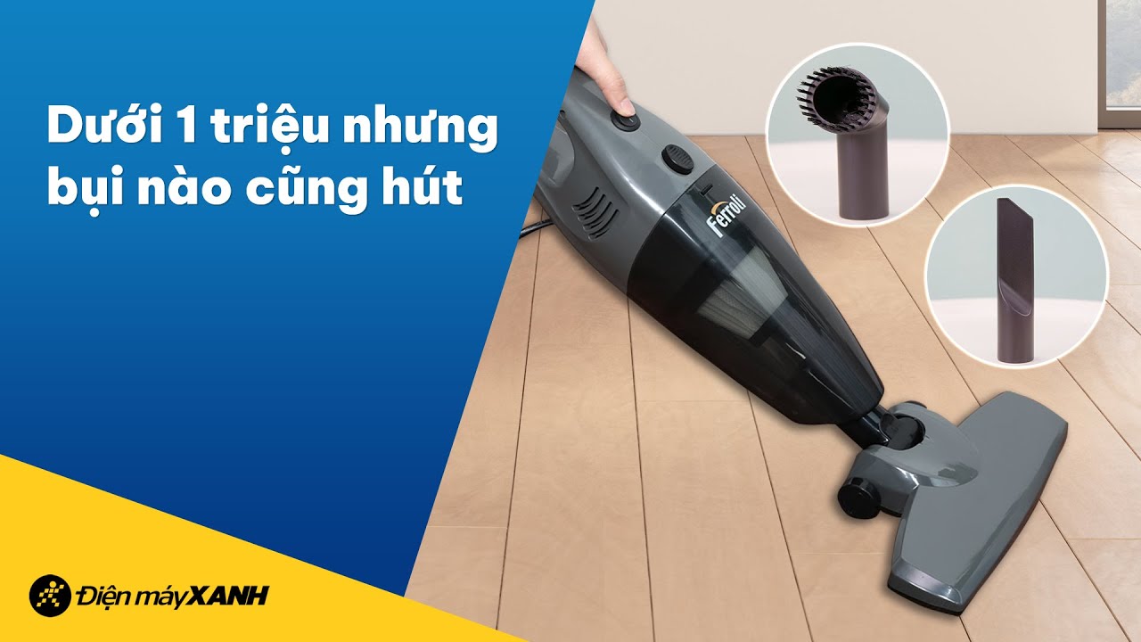 Đánh giá chi tiết Máy hút bụi Ferroli FVC-600H