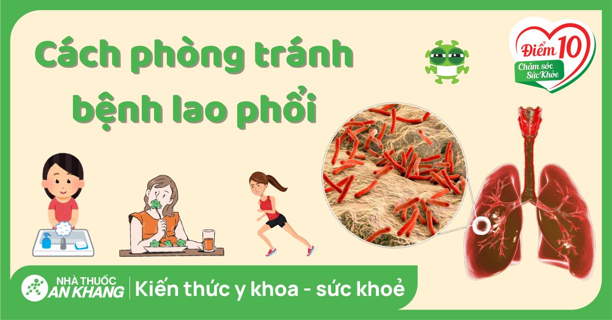 Bệnh Lao Phổi Và Cách Phòng Tránh