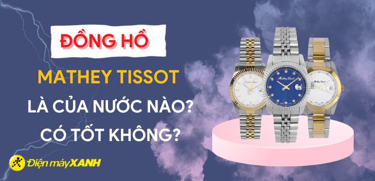 ng h Mathey Tissot l c a n c n o C t t kh ng C n n mua kh ng