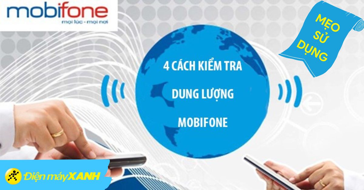 Cách kiểm tra dung lượng 4G MobiFone mới nhất năm 2025