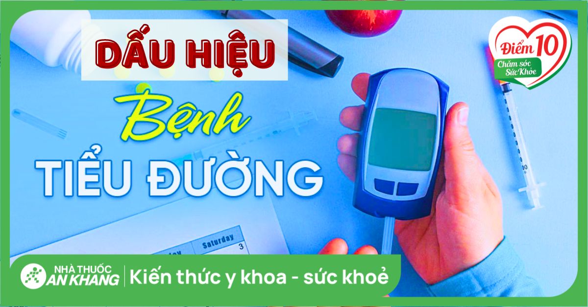 13 dấu hiệu nhận biết sớm bệnh tiểu đường và cách phòng ngừa hiệu quả