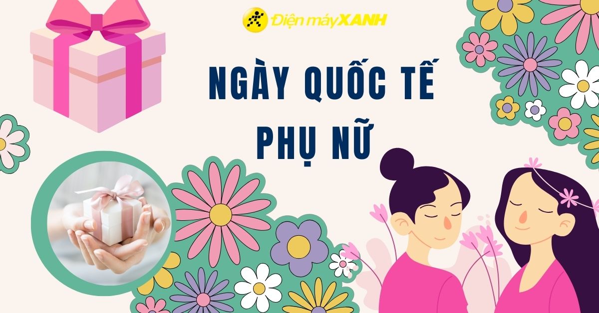 Gợi ý 20 món quà tặng vợ thiết thực và ý nghĩa trong ngày Quốc tế phụ nữ 8/3