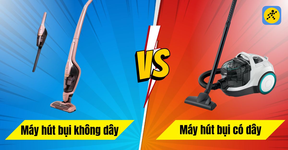So sánh máy hút bụi không dây và máy hút bụi có dây. Nên mua loại nào?