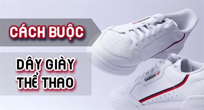 cách xỏ dây giày adidas