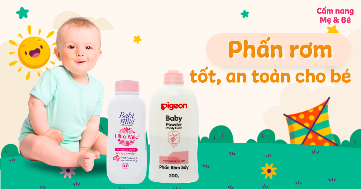 Top 10+ phấn rôm cho bé tốt, chống hăm tã và rôm sảy an toàn cho bé