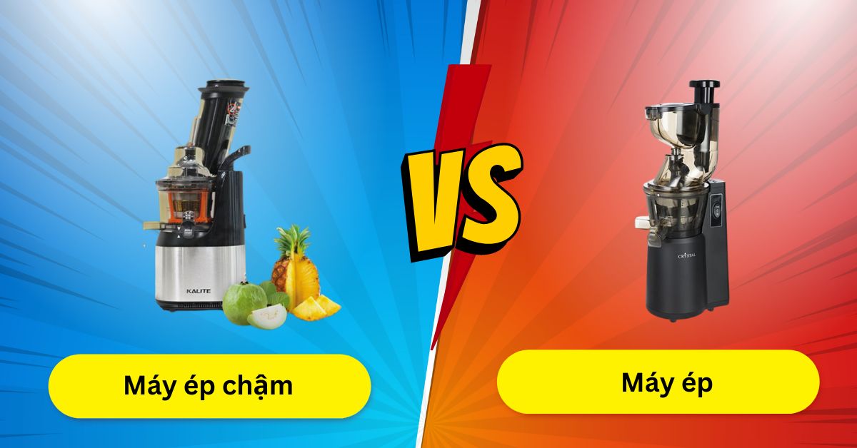 So sánh máy ép chậm và máy ép nhanh: Nên mua loại nào?