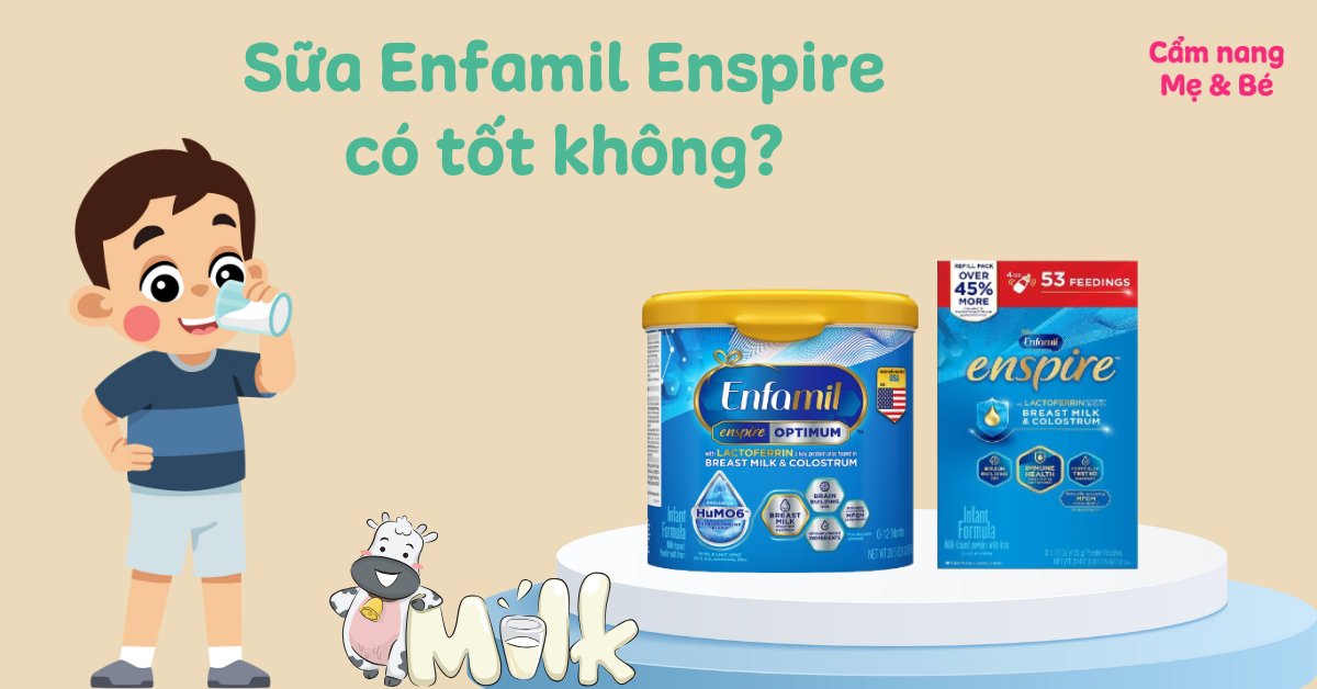 Sữa Enfa Enspire có tốt không? Có tăng cân không?